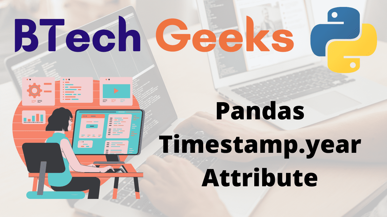 Python Pandas Timestamp.year Attribute
