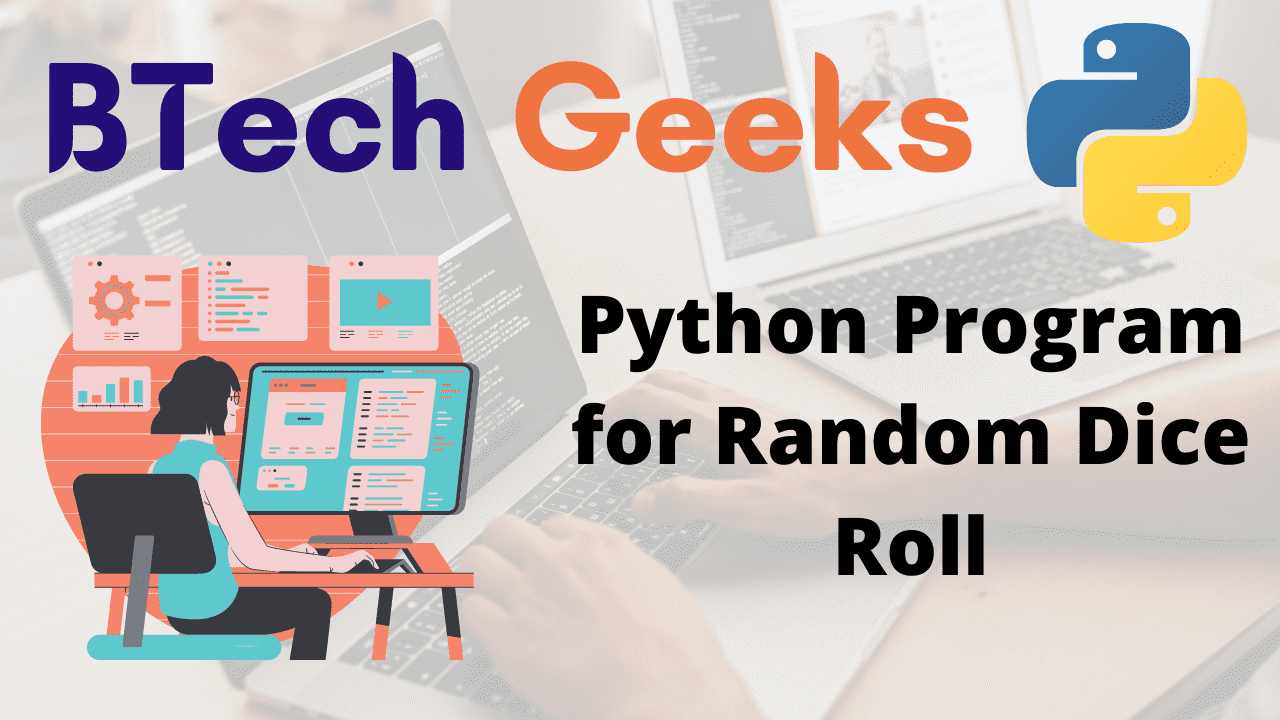 Python Program for Random Dice Roll