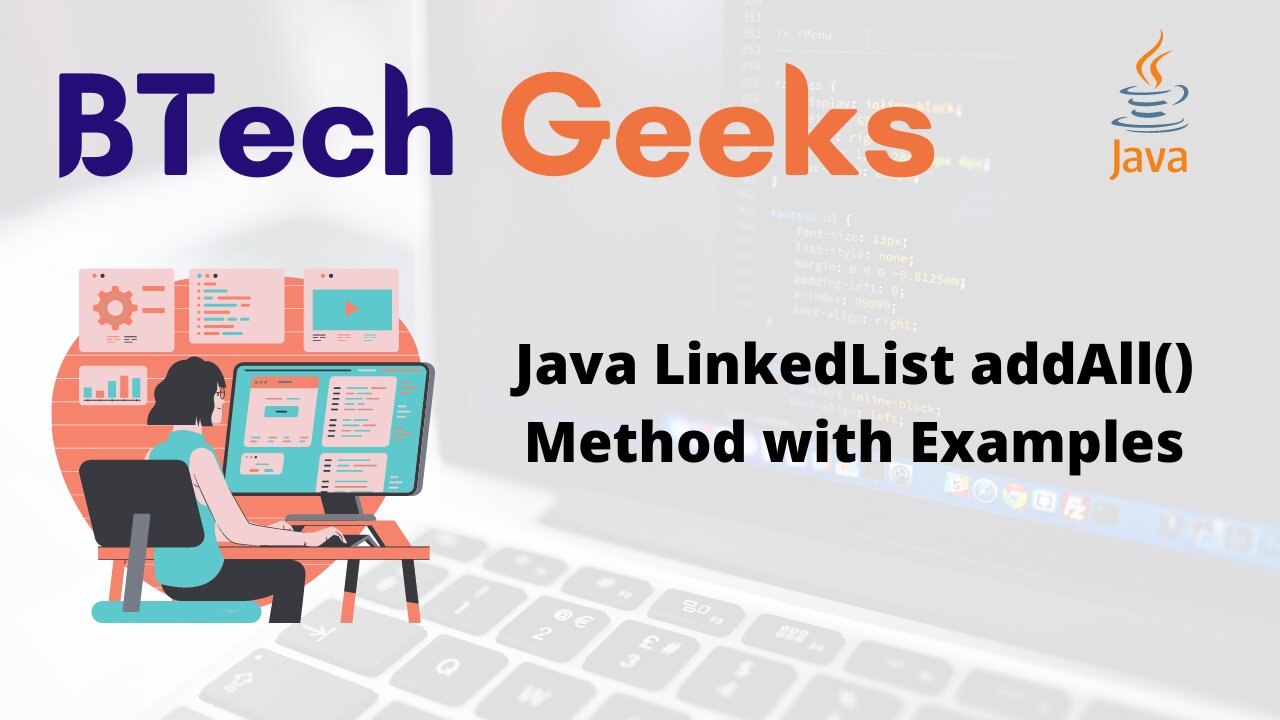 Java LinkedList addAll() Method with Examples