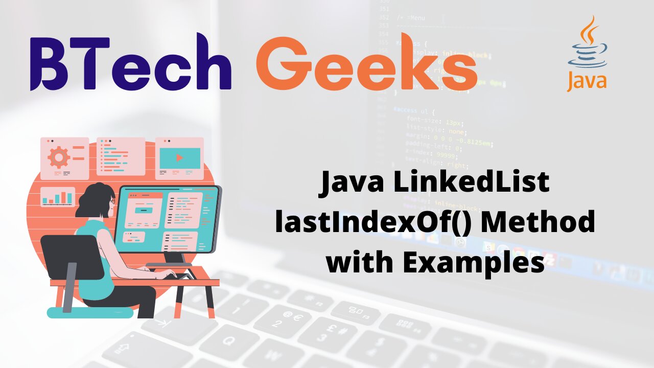 Java LinkedList lastIndexOf() Method with Examples