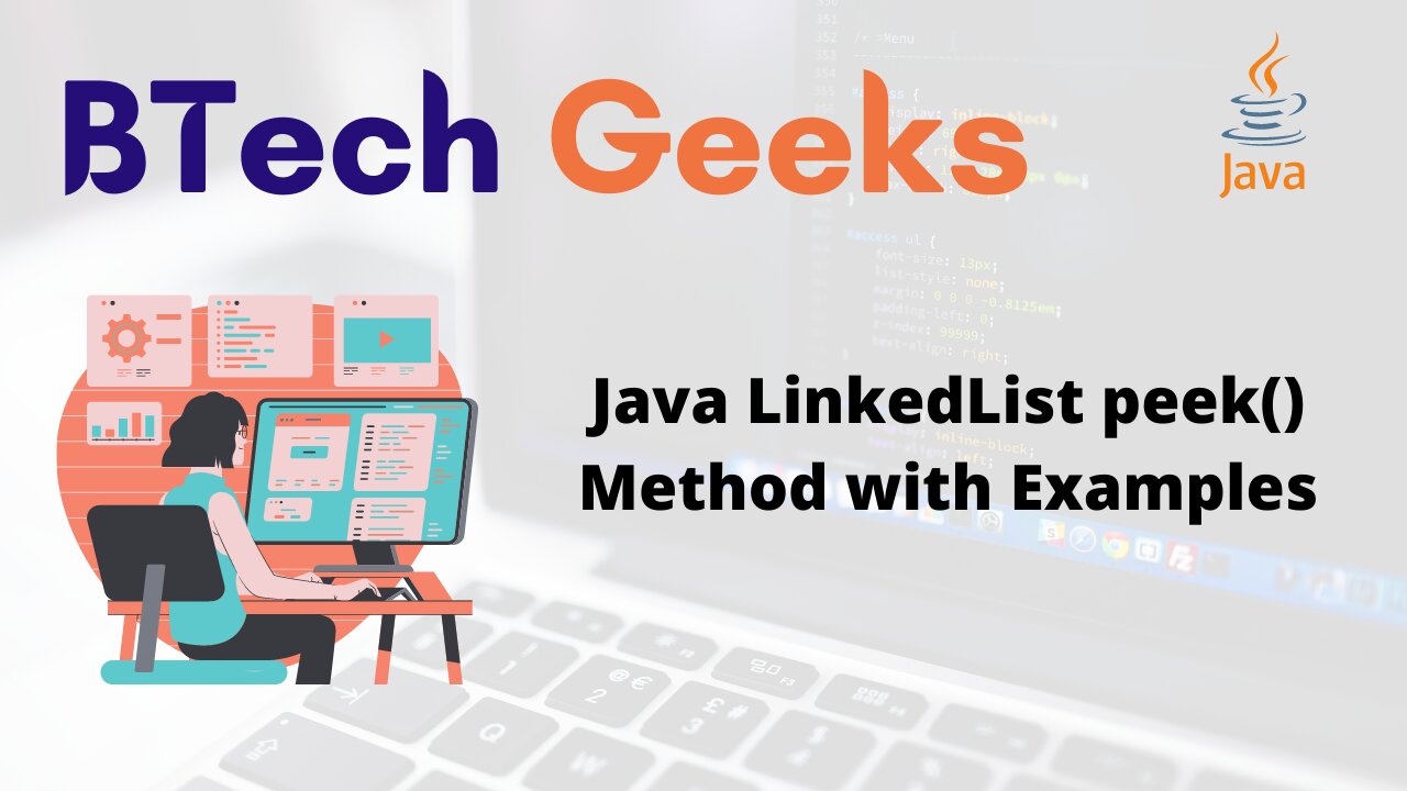 Java LinkedList peek() Method with Examples