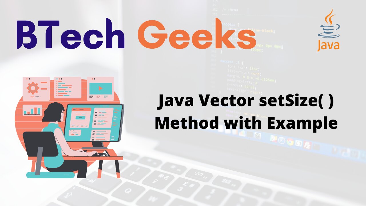 Java Vector setSize( ) Method with Example