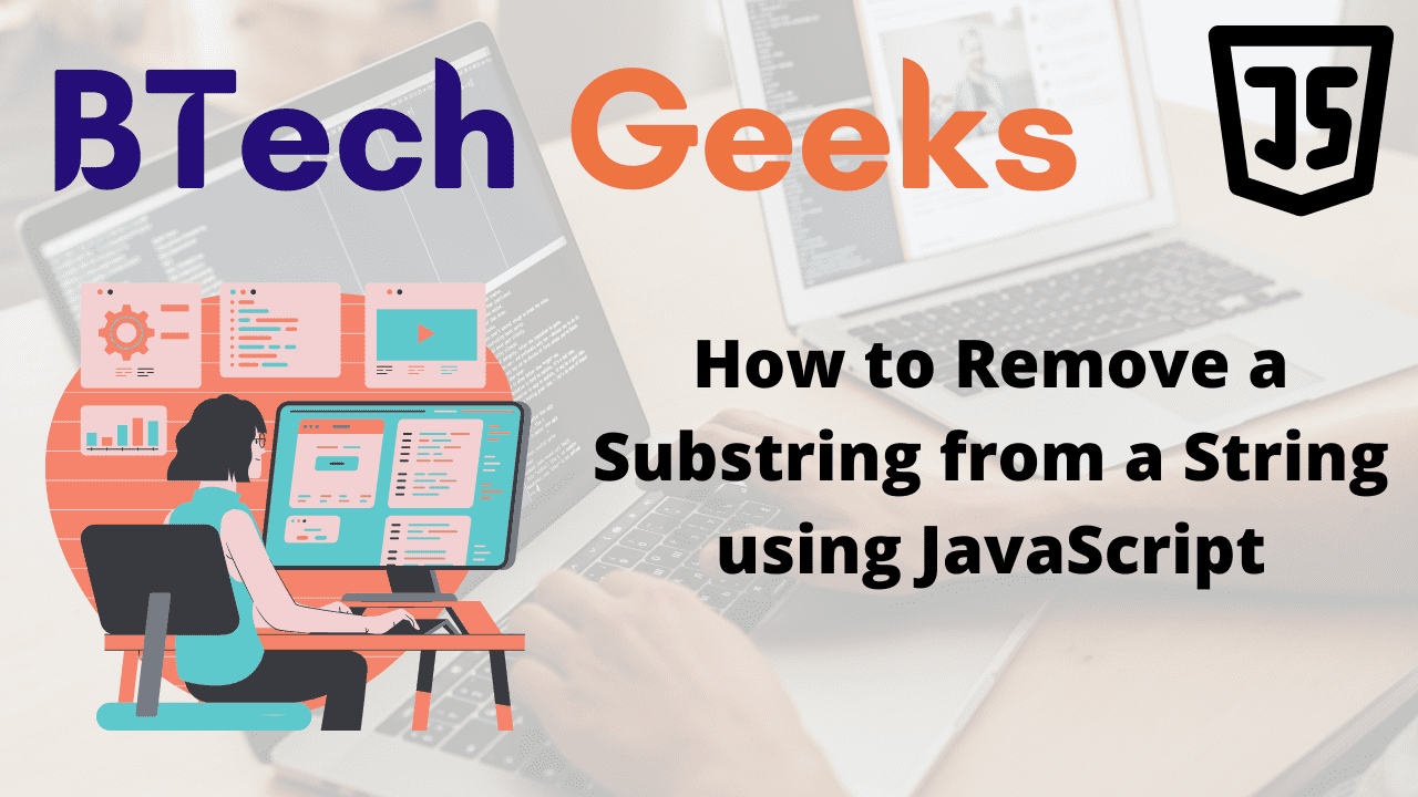 How to Remove a Substring from a String using JavaScript