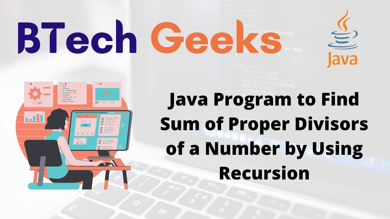 Java Program to Find Sum of Proper Divisors of a Number by Using Recursion