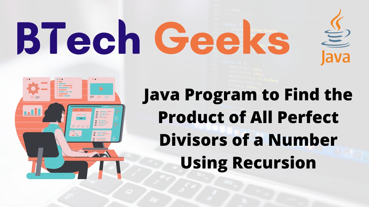 Java Program to Find the Product of All Perfect Divisors of a Number Using Recursion