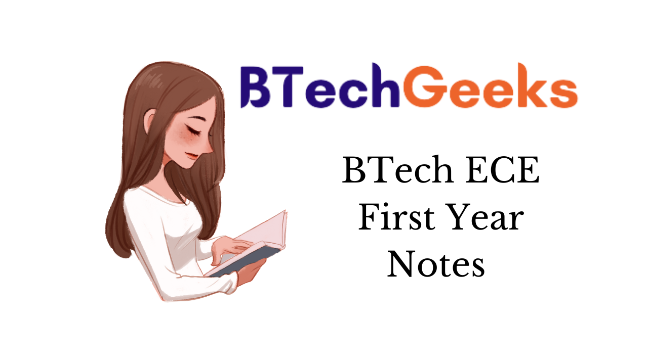BTech ECE First Year Notes
