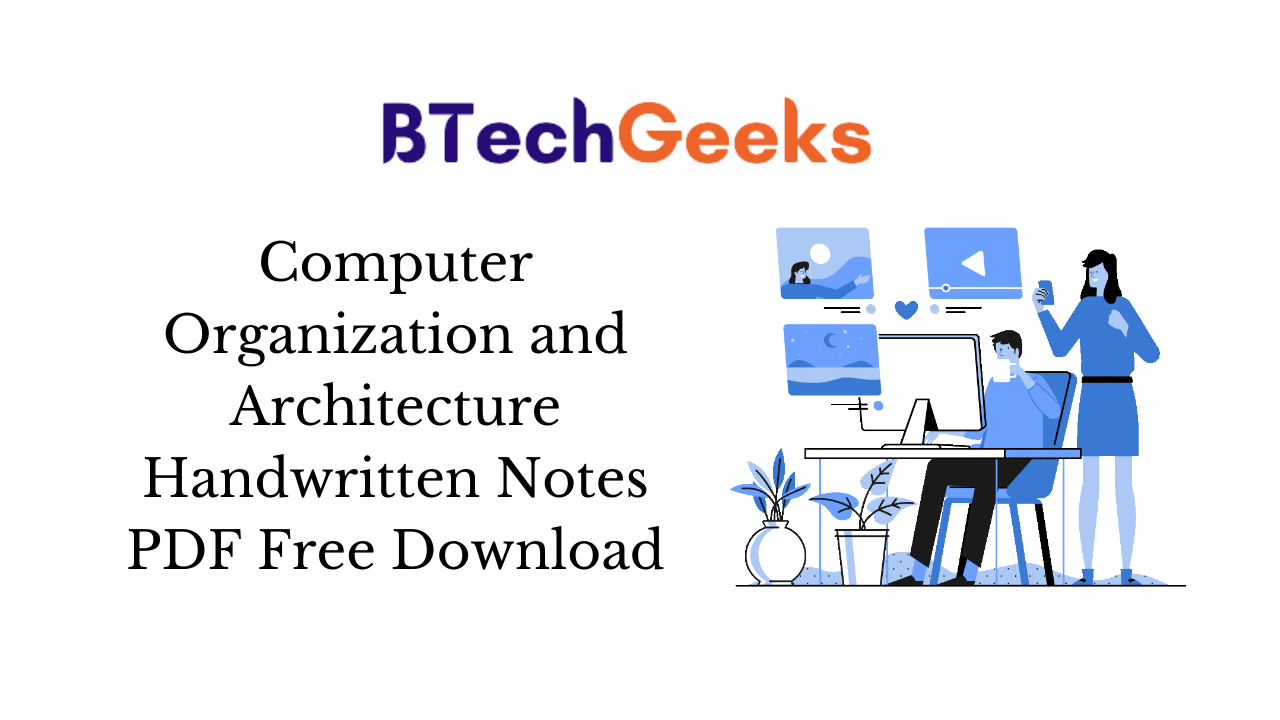 Computer Organization and Architecture Handwritten Notes PDF Free Download