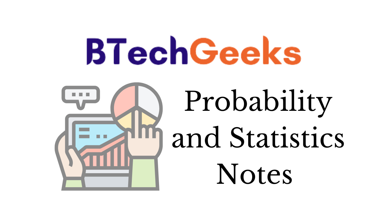 Probability and Statistics Notes