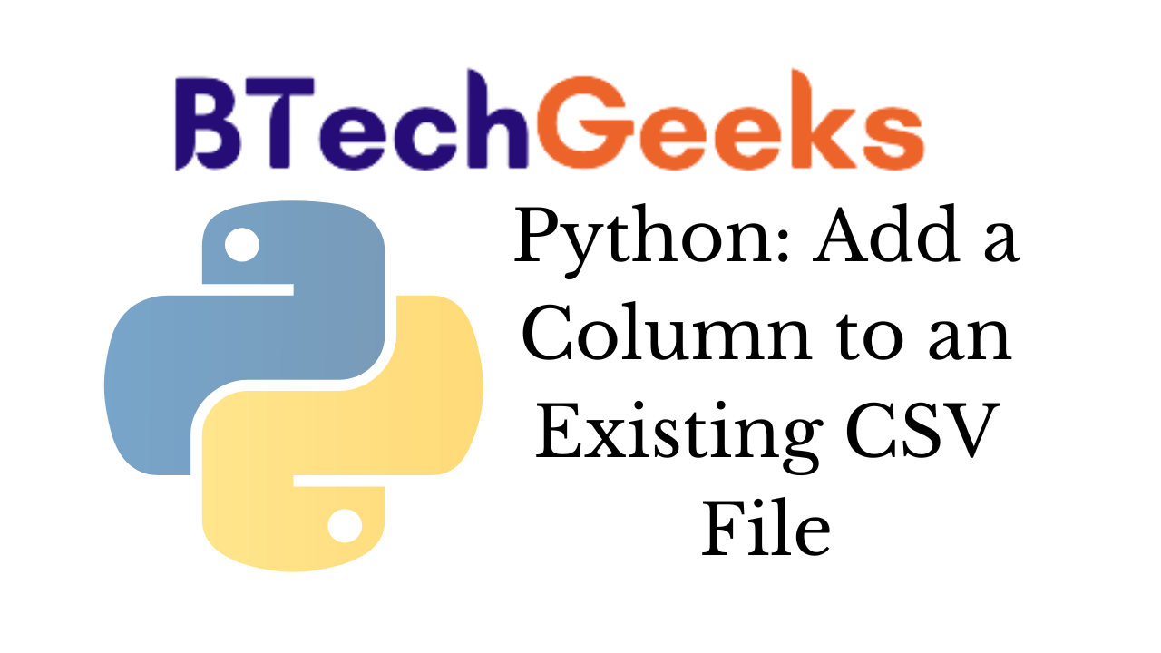 Python Add a Column to an Existing CSV File